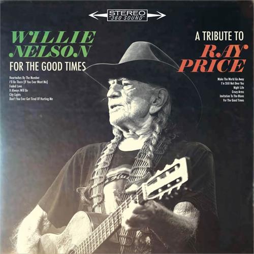 Willie Nelson For Good Times: A Tribute To… (LP)